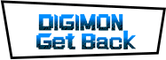 DIGIMON Get Back