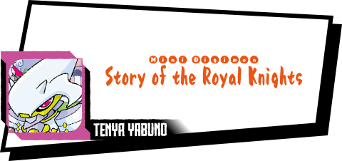 Mini Digimon Story of the Royal Knights